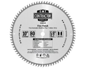 CMT K08010 ITK Contractor Finishing Saw Blade and 10 X 80 Teeth, 10-Degree ATB with 5/8-Inch Bore